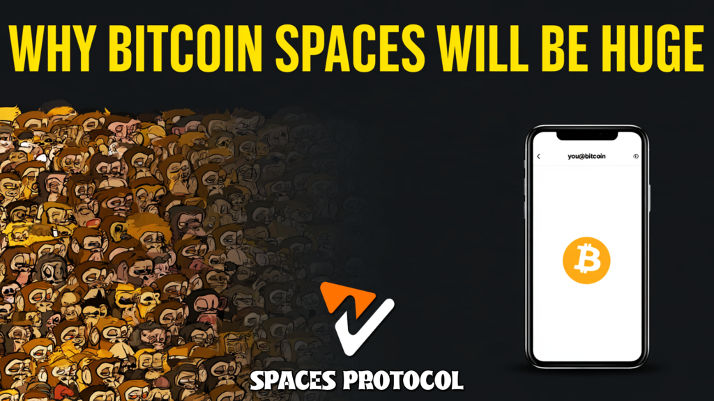 Spaces protocol will be huge for Bitcoin adoption